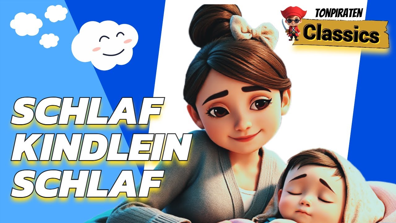 Schlaf Kindlein Schlaf - Klassisches Schlaflied für Kinder | Tonpiraten ...