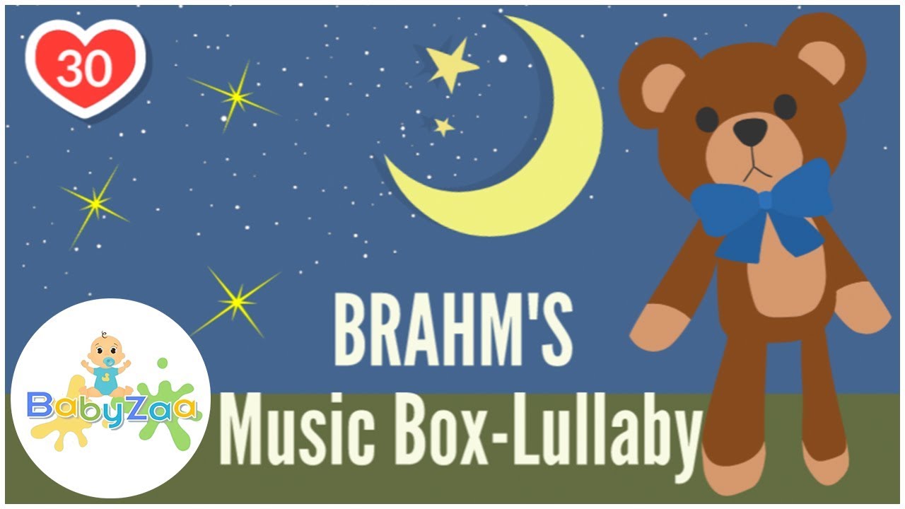 30 minutes Brahm's Music Box Lullaby for Baby to Go to Sleep YouTube