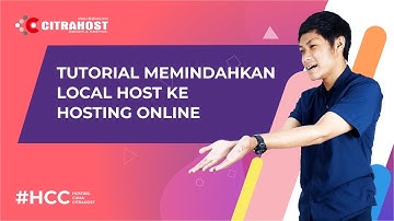 TUTORIAL MEMINDAHKAN LOCAL HOST KE HOSTING ONLINE