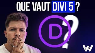 3 ans de développement pour ça ? Mon avis honnête sur Divi 5