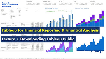Lecture 1: Downloading Tableau Public (free version) - Course: Tableau for Financial Reporting