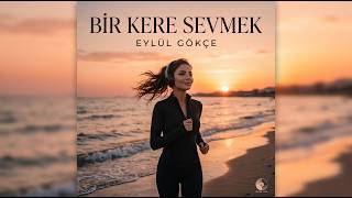 Eylül Gökçe (Beni Sal) | Türkçe Pop 2026 | KözRadyo!