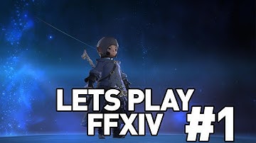 Lets Play FFXIV (2025) Part 1 - A New Character
