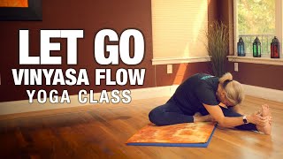 Let Go Vinyasa Flow Yoga Class - Five Parks Yoga