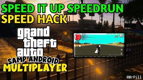 Gta Samp Android SpeedHack