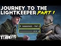 My Journey To Lightkeeper | Part 1 | Escape From Tarkov