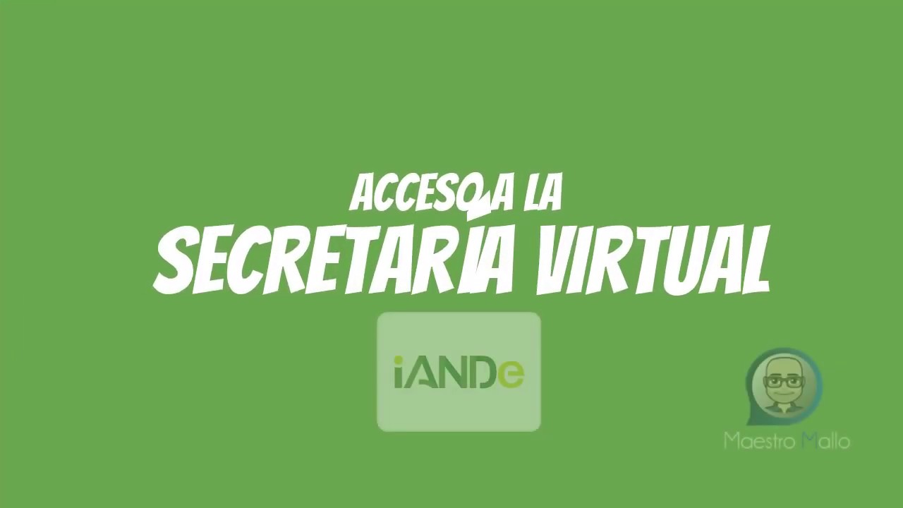 Acceso a la Secretaría virtual con iANDE