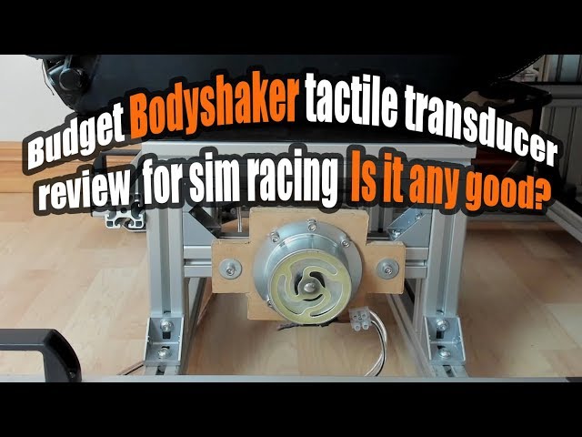 Best feedback from Bass Shakers? - Sim Racing Rigs / Cockpit