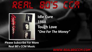 Watch Idle Cure One For The Money video