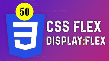 50 - Css Dersleri - Display : Flex / Esnek Kutu Oluşturma