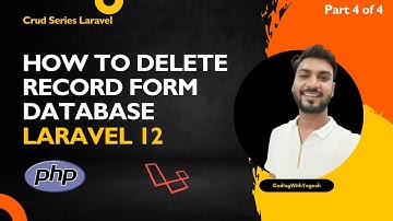 Laravel 12 CRUD Tutorial (Part 4) | Delete Record from Database using Eloquent | Laravel 2025