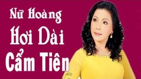 CẨM TIÊN - NỮ HOÀNG HƠI DÀI | Ca Cổ, Tân Cổ, Vọng Cổ Hơi Dài Miền Tây Dễ Nghe Dễ Ngủ Say Đắm - NTC