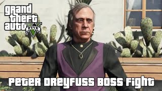Grand Theft Auto V - Peter Dreyfuss Boss Fight