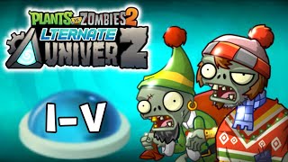 Plants Vs. Zombies 2: Alternate Univerz: Holiday Cheer I-V
