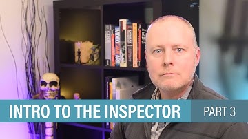 Intro to the Inspector Part 3: Scene Properties