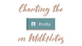This is the Profile section of a visit on MilkNotes