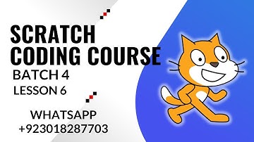 Scratch Coding Lesson 6 Batch 4 | Scratch Programming | The Smart School Ghotki Campus