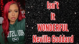 Isnt It Wonderful? Challenge Neville Goddard