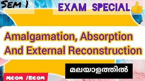 Amalgamation, Absorption & External Reconstruction ||specialised accounting|part 1|| @viswateaching