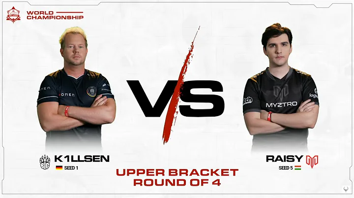 Upper Bracket - Semi Finals - k1llsen vs raisy