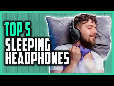 Best Headphones for Sleeping 2021 - Top 5 Noise Cancelling Headphones For Sleeping