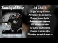 Jamby el Favo - La Carta "LETRA"