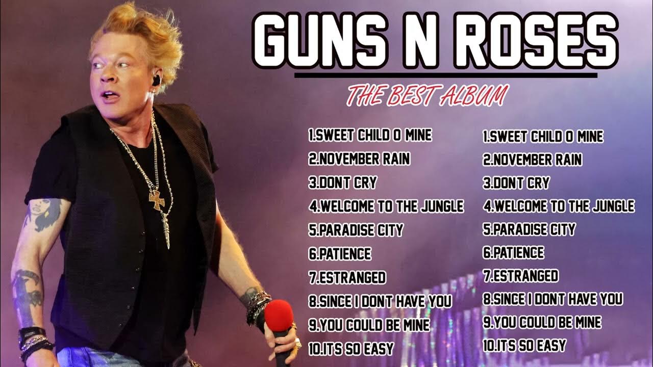 Greatest Hits Full Album the best of guns n