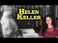 HELEN KELLER | Escritora y activista sordociega | BIOGRAFIA de Helen Keller