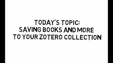 Saving Books and More to Zotero