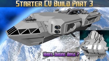 Empyrion Galactic Survival - Starter CV Build Part 3