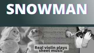 Sia Snowman I Real Violin Plays Sheet Music