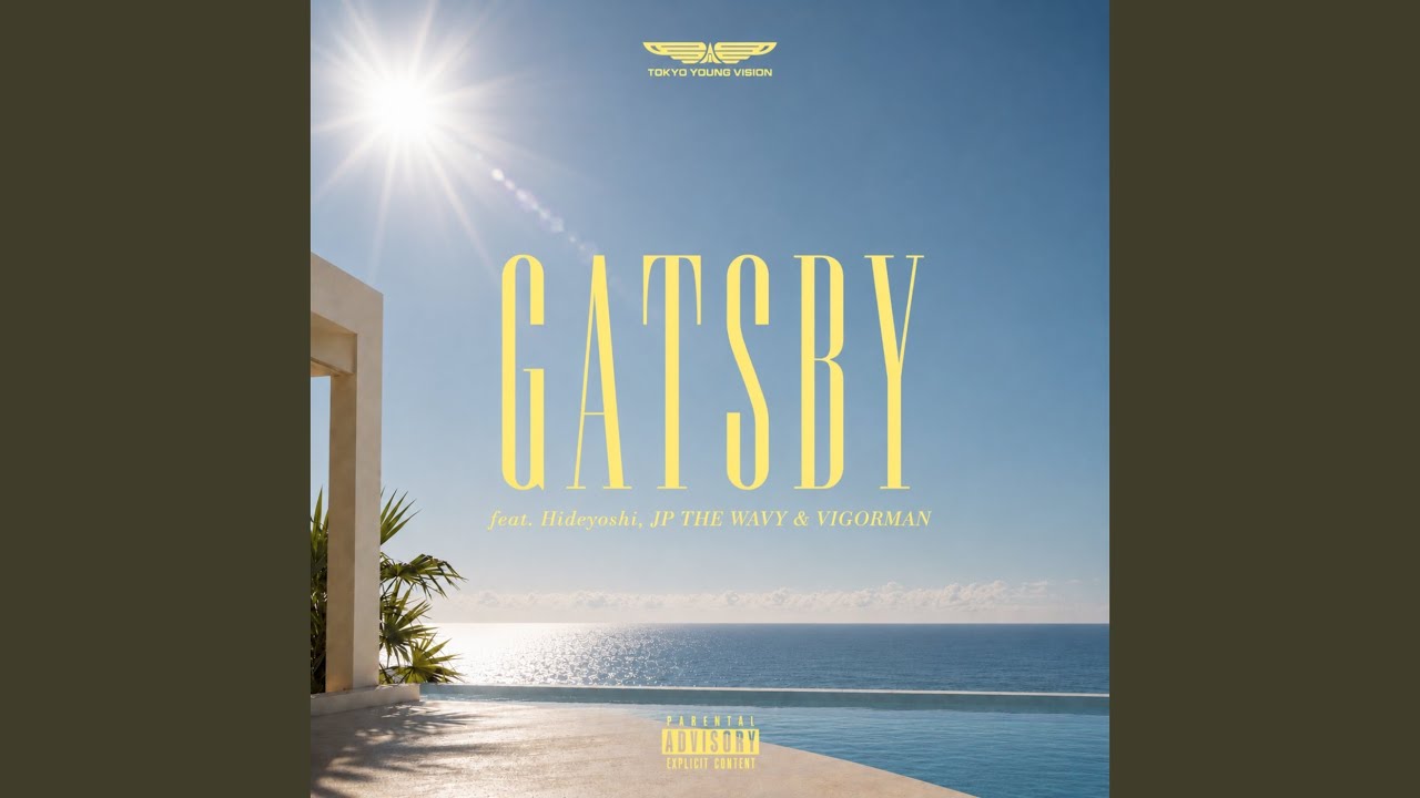 GATSBY (feat. Hideyoshi, JP THE WAVY & VIGORMAN) - YouTube