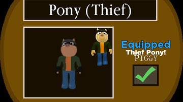 NEW THIEF PONY SKIN! PIGGY BUILD MODE