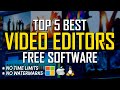 Top 5 Best FREE VIDEO EDITING Software