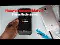 Huawei ascend mate 7 screen replacement Tutorial