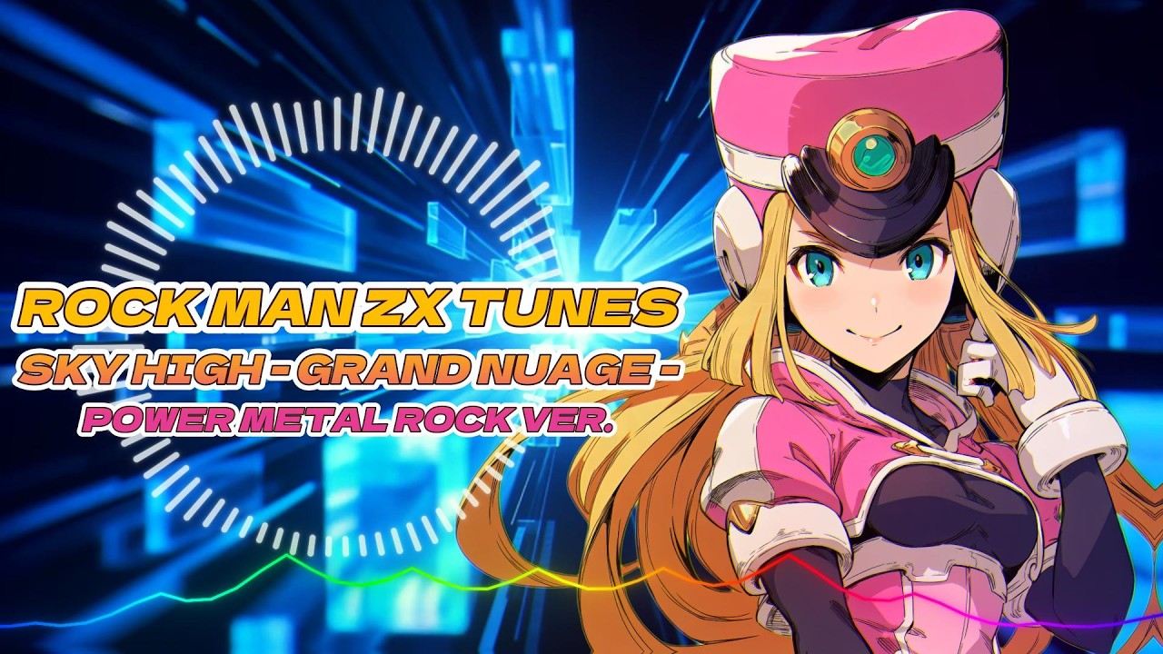 RockMan ZX - Sky High =Grand Nuage= / Power Metal Rock ver