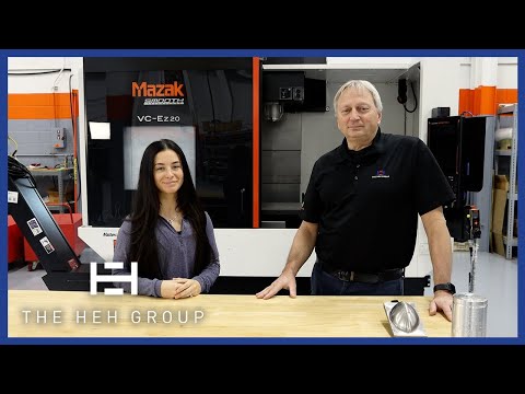 Mazak VC-Ez Series Benefits | The HEH Group