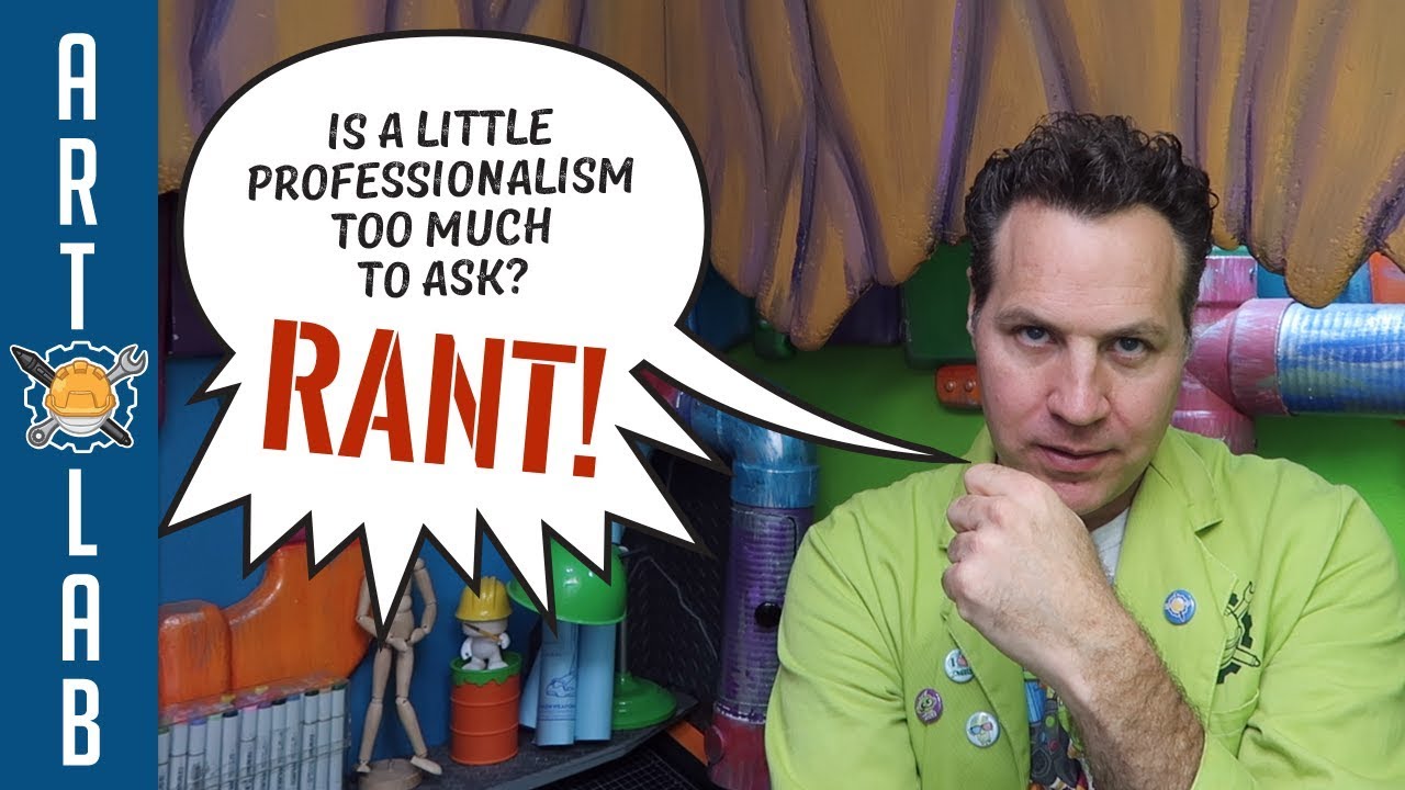 RANT- Is A Little Professionalism Too Much To Ask?