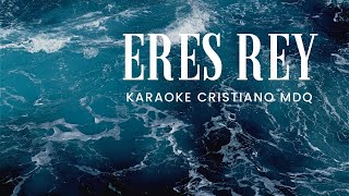 Miniatura de vídeo de "ERES REY  (Coalo Zamorano)"