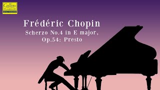 Frédéric Chopin: Scherzo No. 4 in E major, Op.54: Presto