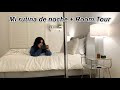 Mi rutina de noche + room tour! My night-time routine