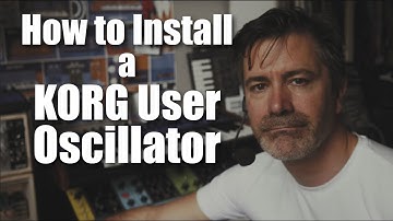 Installing a Korg User Oscillator