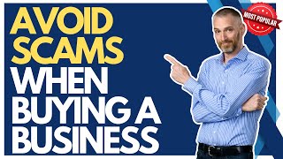 Avoid Scams When Buying a Business | How to Buy a Business, Business Broker