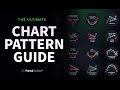 The ultimate chart pattern guide