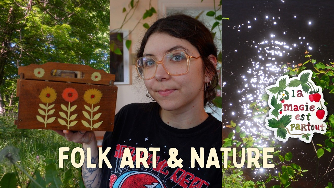 vlog artiste ✹ peintures, hopecore, la nature & folk art