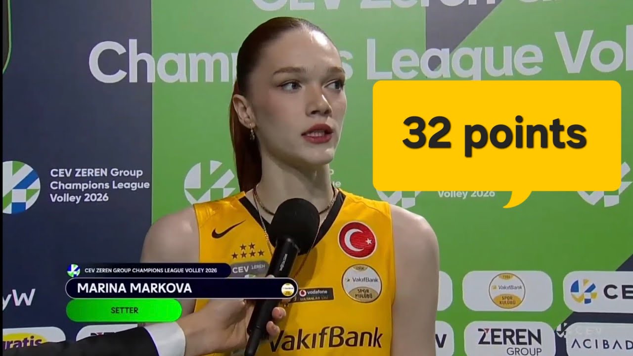 Marina Markova #23 setter scored 32 points MVP - VakifBank vs. Scandicci | CEV Champions League 2026