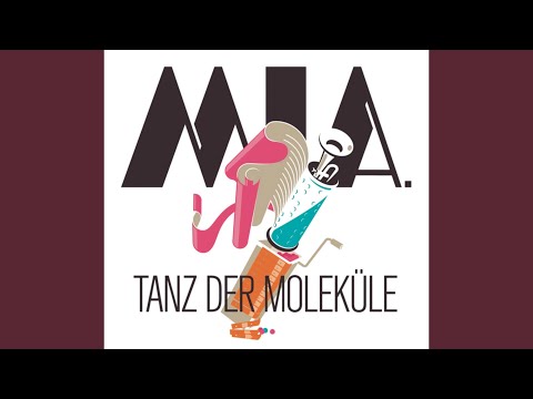 Mia. - Tanz der Moleküle (Single Version)
