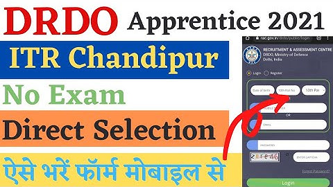 DRDO ITR Recruitment 2021, DRDO ITR Chandipur Apprentice Form Online, ITI Latest Apprentice 2021