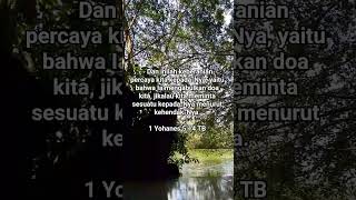 1 Yoh 5 : 14 Tuhan mendengar doamu #alkitab #bible #biblestudy #renungan #fyp