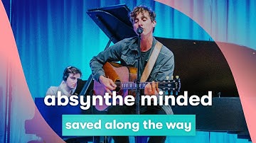 MNM LIVE: Absynthe Minded - Saved Along The Way